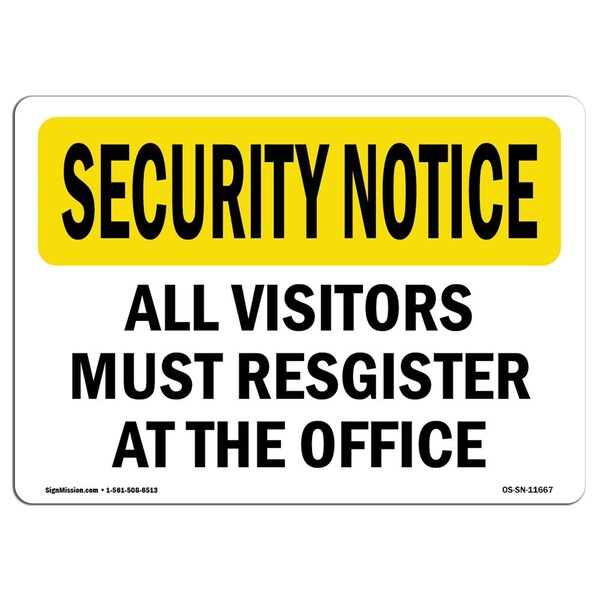 OSHA Security Sign, 3.5" Height, 5" Width, Visitors Must Register, Landscape, 10PK